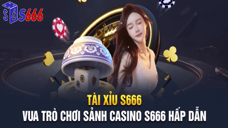 Kinh Nghiệm Chơi Cá Cược Tại Nhà Cái S666 Me